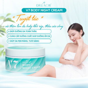 Kem body ban đêm V7 - Body night cream V7